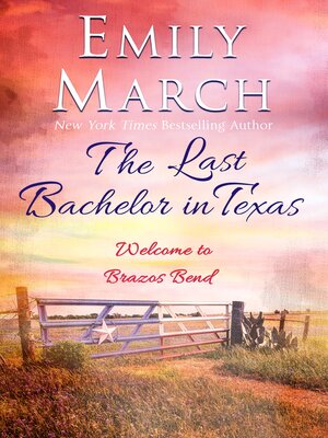 cover image of The Last Bachelor in Texas